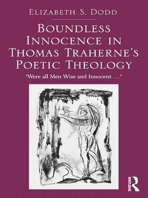 cover image of Boundless Innocence in Thomas Traherne's Poetic Theology